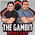 The Gambit Podcast