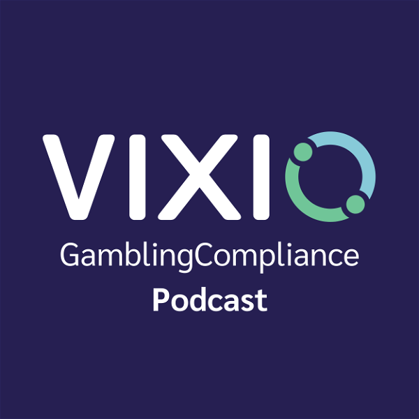 Artwork for Vixio GamblingCompliance Podcast