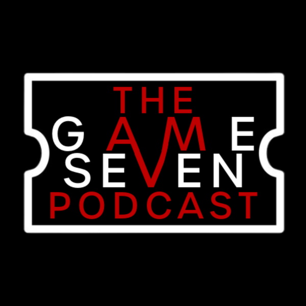 Artwork for The Game Seven Podcast