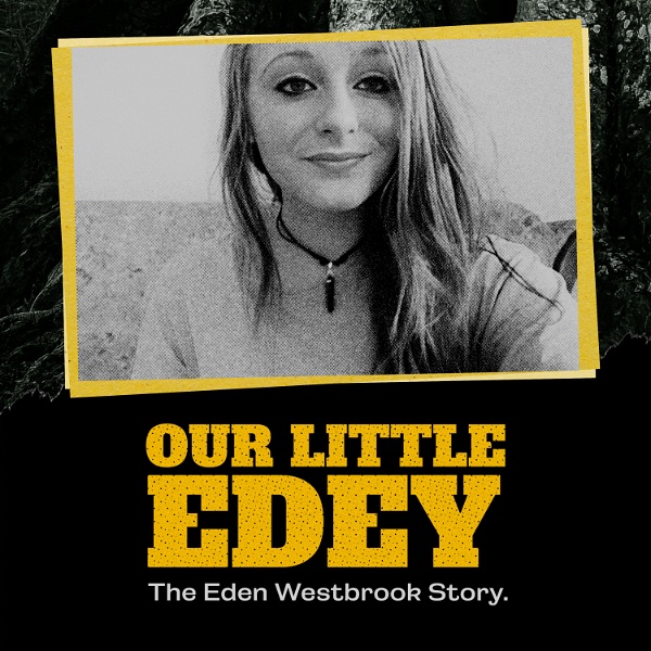 Artwork for Our Little Edey – The Eden Westbrook Story