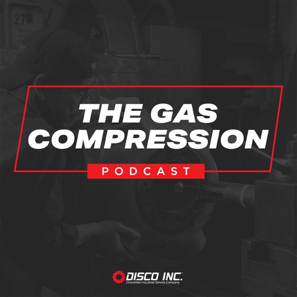 Artwork for The Gas Compression Podcast