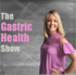 The Gastric Health Show