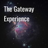 The Gateway Experience