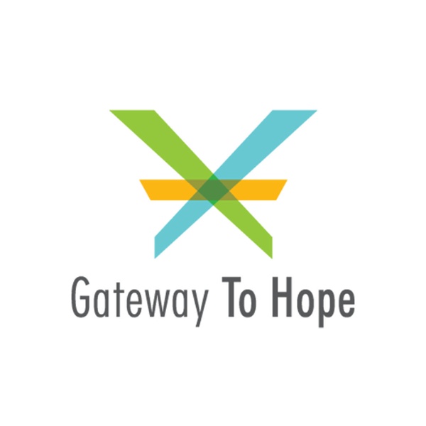 Artwork for The Gateway to Hope Podcast
