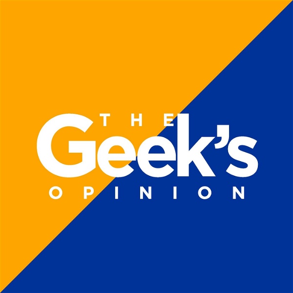 Artwork for The Geek's Opinion