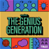 The Genius Generation