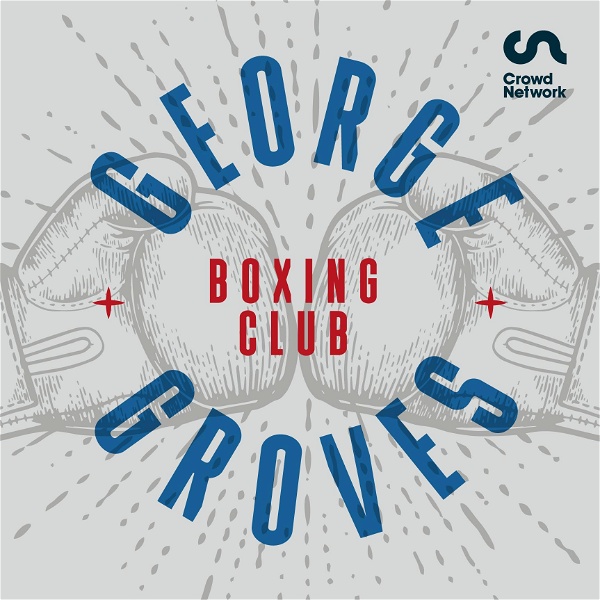 Artwork for The George Groves Boxing Club