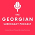 The Georgian Surrogacy Podcast