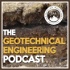 The Geotechnical Engineering Podcast