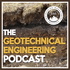 The Geotechnical Engineering Podcast