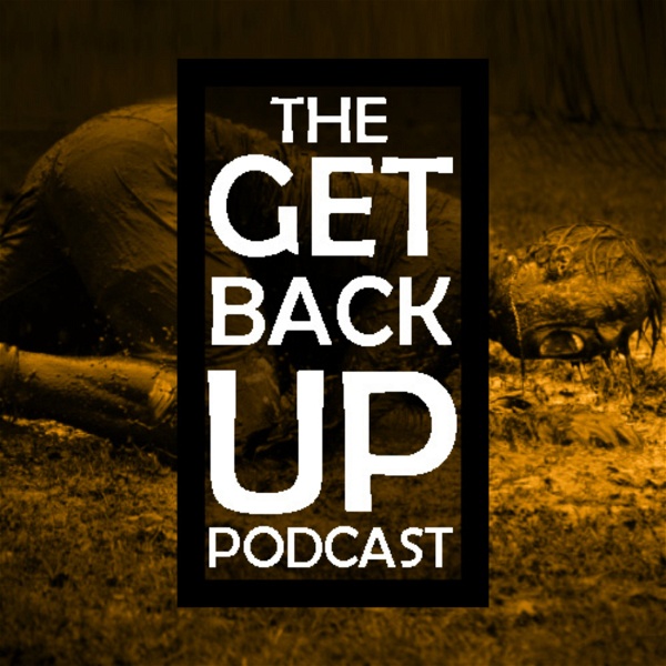 Artwork for The GET BACK UP Podcast