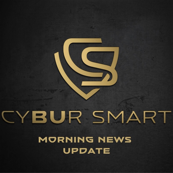 Artwork for The CyBUr Smart Morning News Update