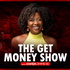 The Get Money Show with Gwen Jimmere