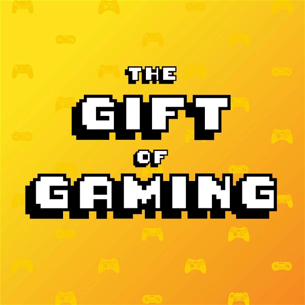 Artwork for The Gift of Gaming Podcast