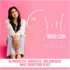The Girl Who Can - Increasing Productivity For Women, Finding-Self Confidence,  Create A Balanced Life