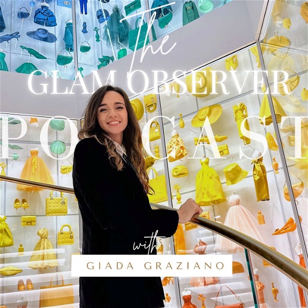 Artwork for The Glam Observer Fashion Podcast