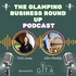 The Glamping Business Round Up