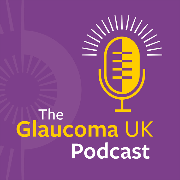 Artwork for The Glaucoma UK Podcast