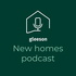 The Gleeson New Homes Podcast