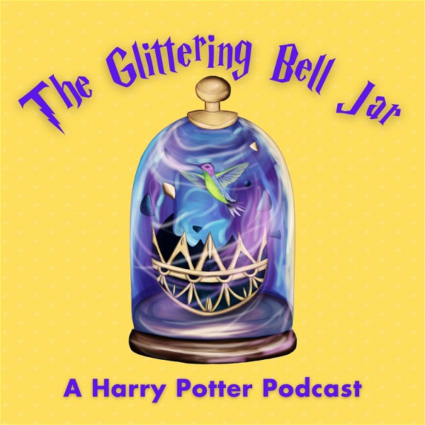 Artwork for The Glittering Bell Jar: A Harry Potter Podcast