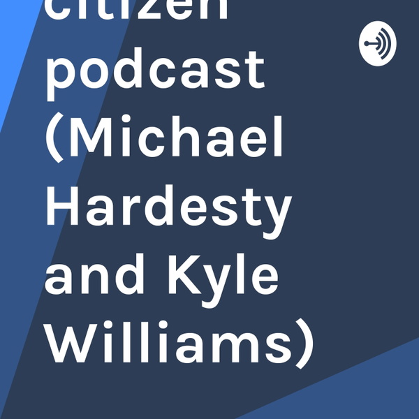 Artwork for The Global citizen podcast