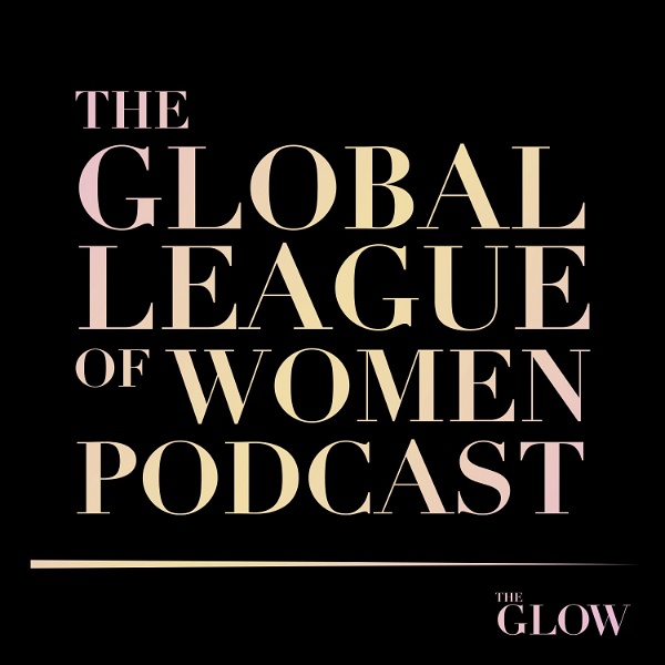 Artwork for The Global League of Women