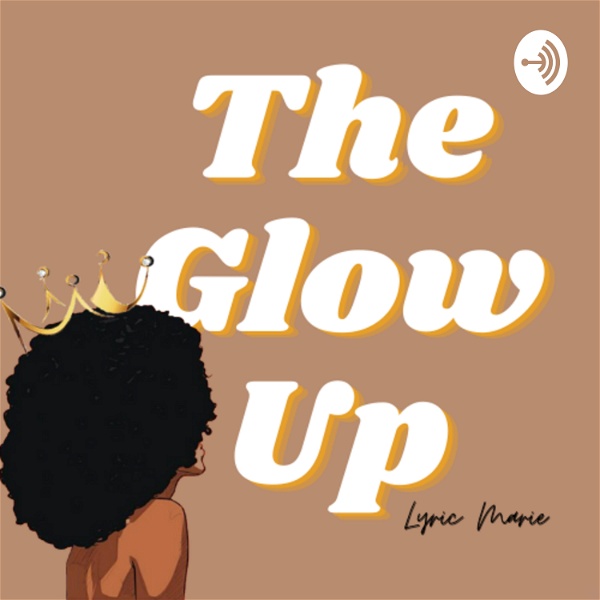 Artwork for The Glow Up