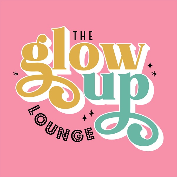 Artwork for The Glow Up Lounge