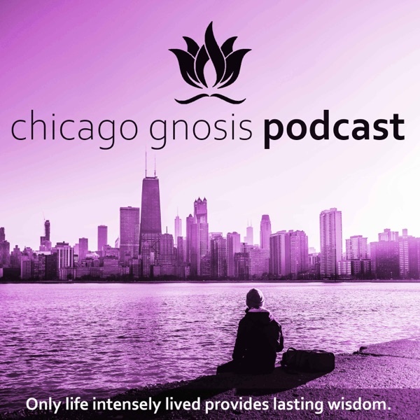Artwork for Chicago Gnosis Podcast