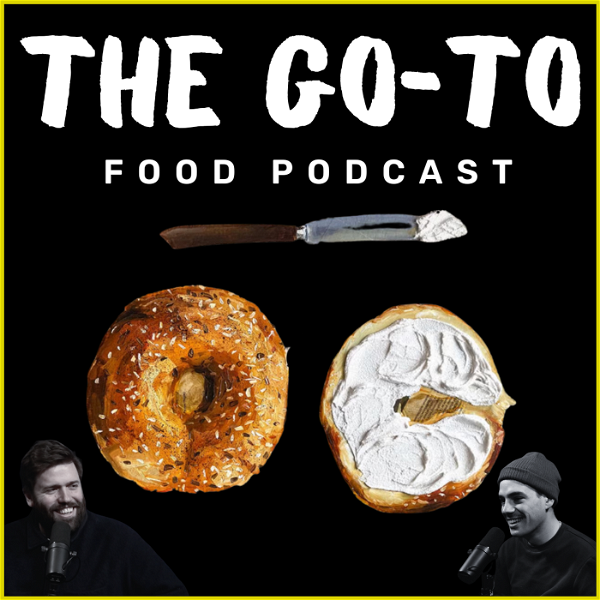 Artwork for The Go To Food Podcast