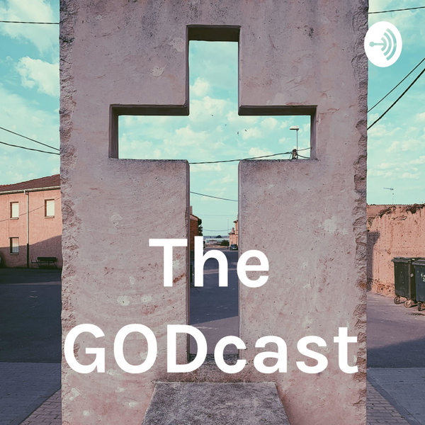 Artwork for The GODcast