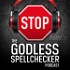 The Godless Spellchecker Podcast