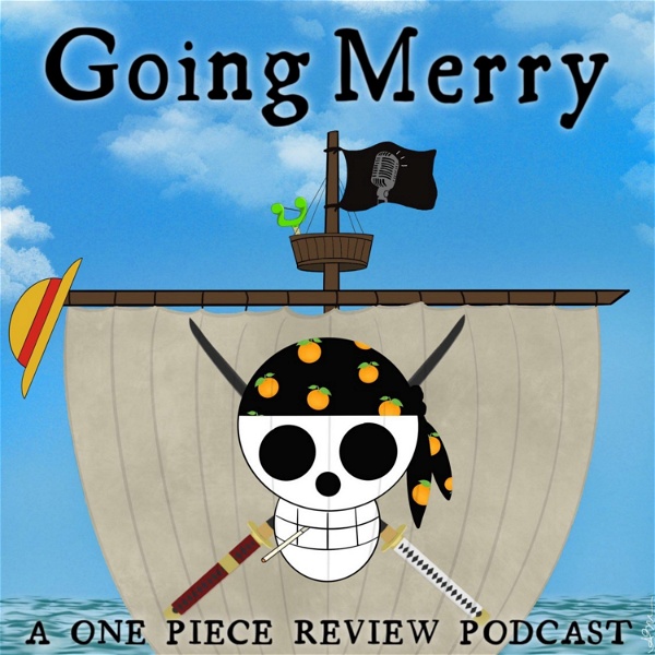 Artwork for The Going Merry: A One Piece Review Podcast