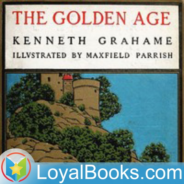 Artwork for The Golden Age by Kenneth Grahame