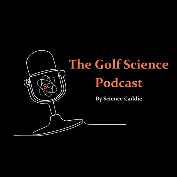 Artwork for The Golf Science Podcast