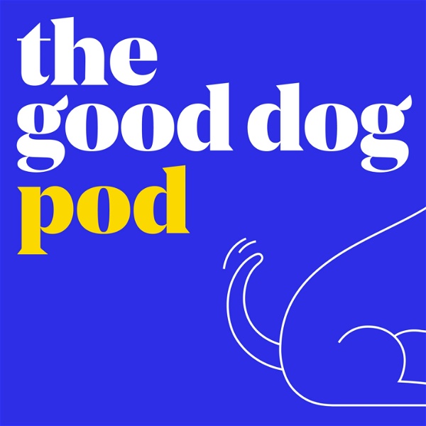 Artwork for The Good Dog Pod