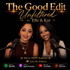 The Good Edit Unfiltered w/ Elle & Kat  | Bravo Reality Commentary Breakdown Real Housewives Bravo Reunion Recap