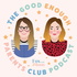 The Good Enough Parent’s Club