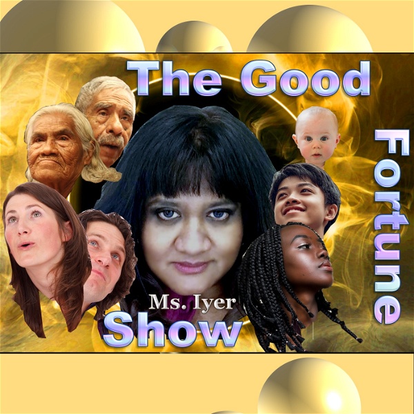 Artwork for The Good Fortune Show with Sugandhi Iyer