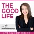 The Good Life with Michele Lamoureux