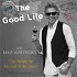 The Good Life Show - Food, Wine, Travel & Lifestyle