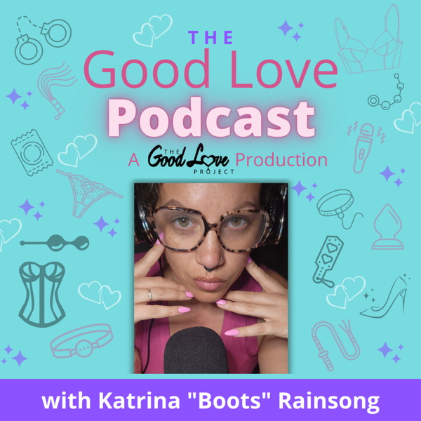 Artwork for The Good Love Podcast
