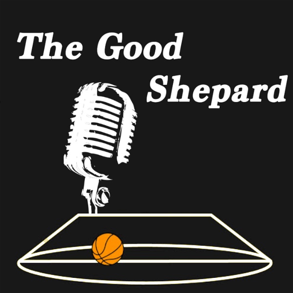 Artwork for The Good Shepard Podcast