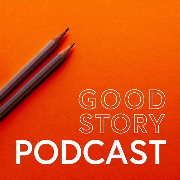 Artwork for The Good Story Podcast