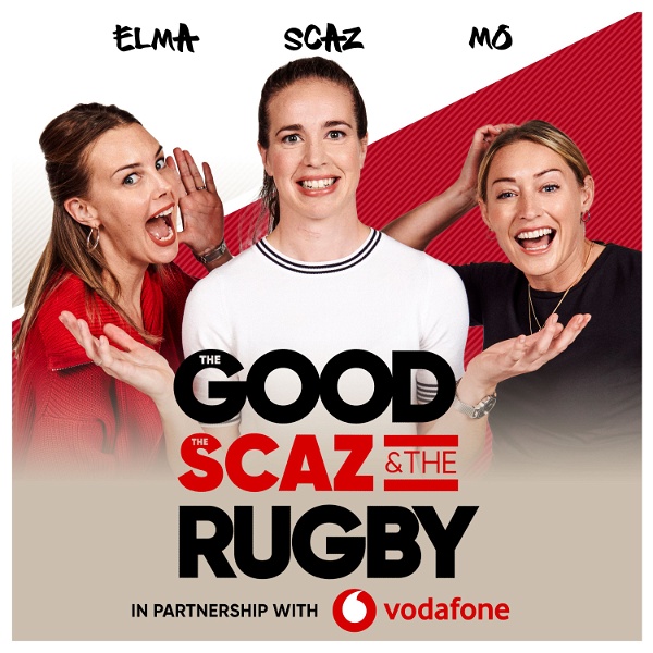 Artwork for The Good, The Scaz & The Rugby