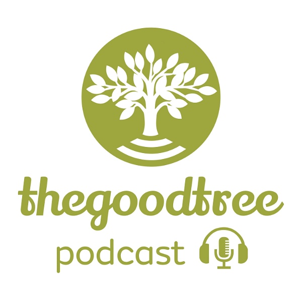 Artwork for The Good Tree Podcast