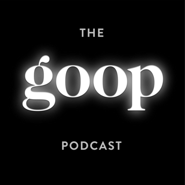 Artwork for The goop Podcast