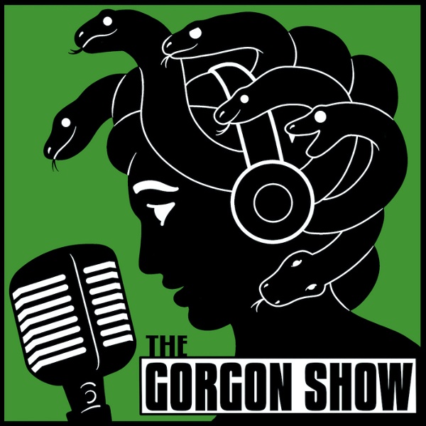 Artwork for The Gorgon Show