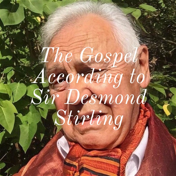 Artwork for The Gospel According to Sir Desmond Stirling