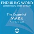 The Gospel of Mark – Enduring Word Media Server